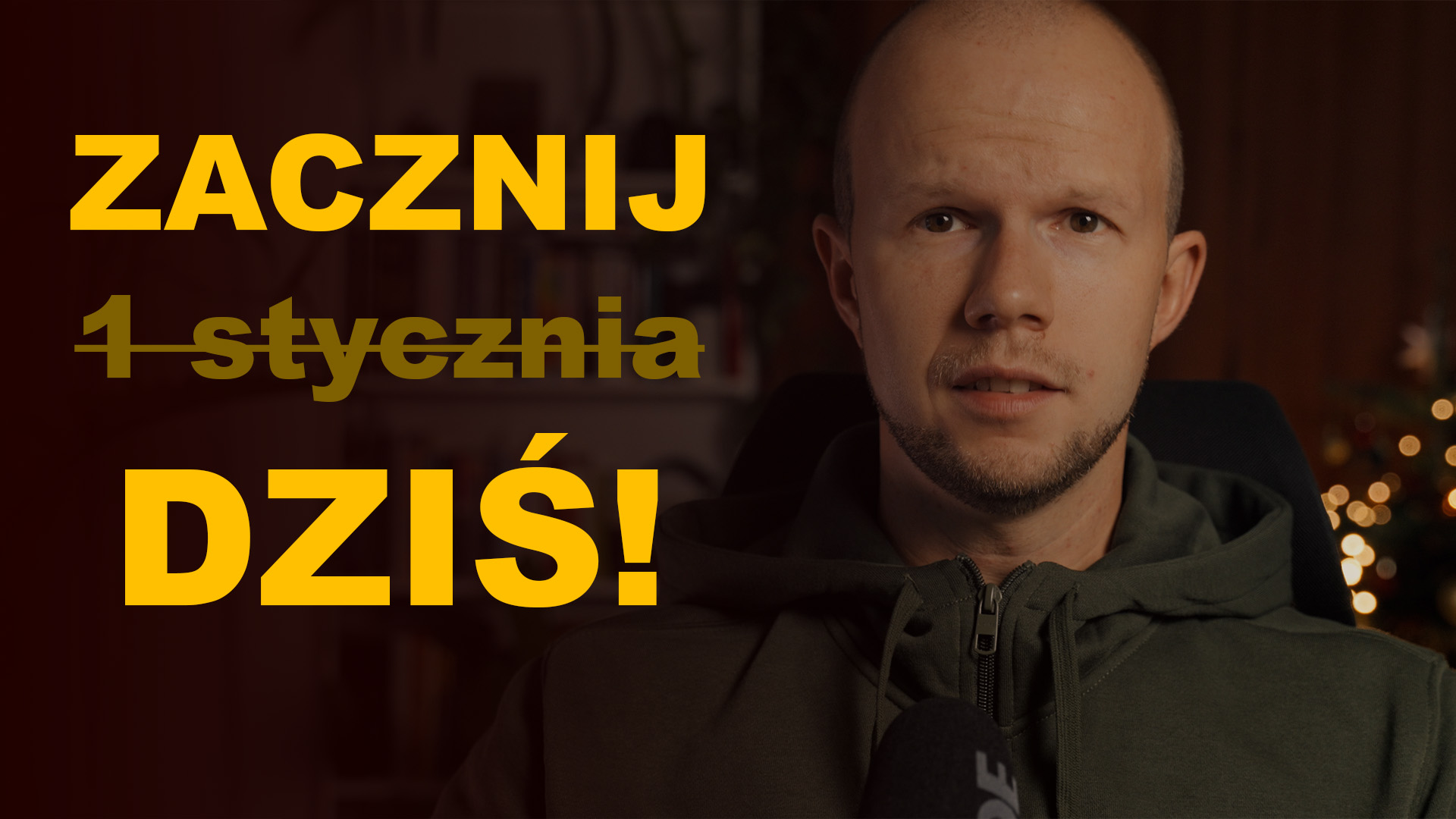 Postanowienia noworoczne to ściema, zacznij teraz